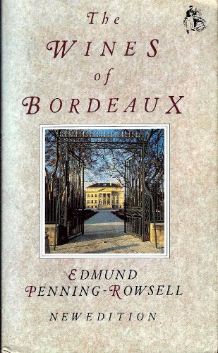 *Sale* The Wines of Bordeaux (Edmund Penning-Roswell)