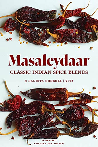 Masaleydaar: Classic Indian Spice Blends (Nandita Godbole) *Signed*
