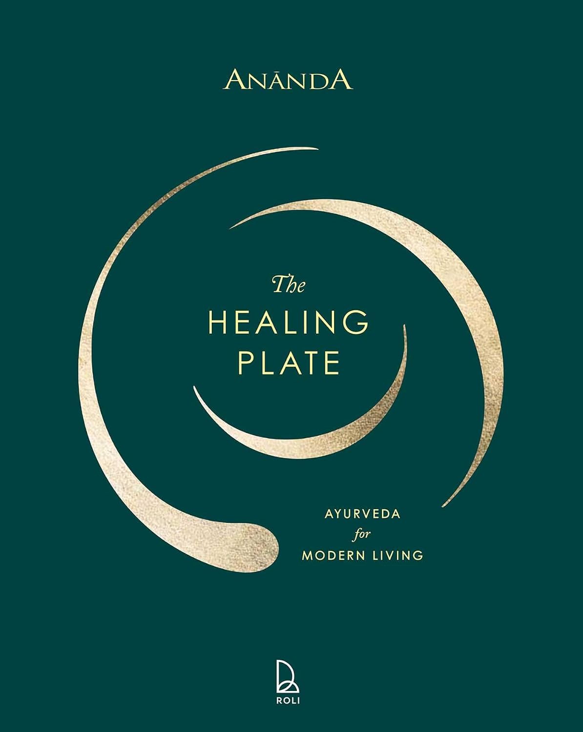 *Pre-order* Ananda: The Healing Plate (Ananda in the Himalayas)