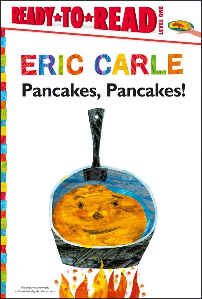 Pancakes, Pancakes!/Ready-to-Read Level 1 (Eric Carle)