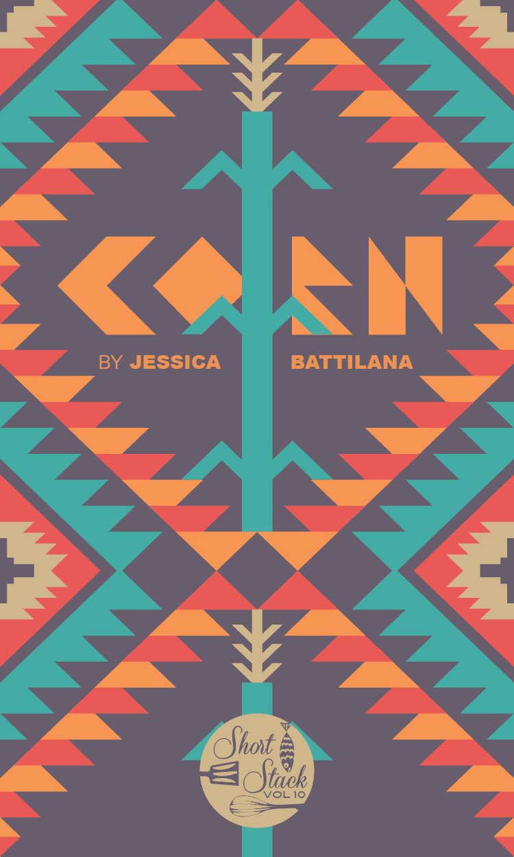 (*NEW ARRIVAL*) (Short Stack) Jessica Battilana. Corn