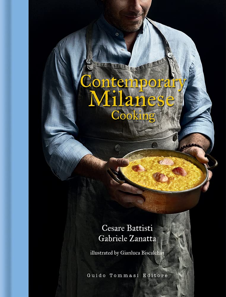 Contemporary Milanese Cooking (Cesare Battisti, Gabriele Zanatta)