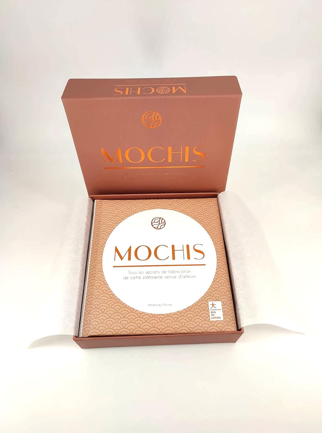 Mochis: Tous Les Secrets de Fabrication de Cette Patisserie Venue D'Ailleurs (Mathilda Motte)