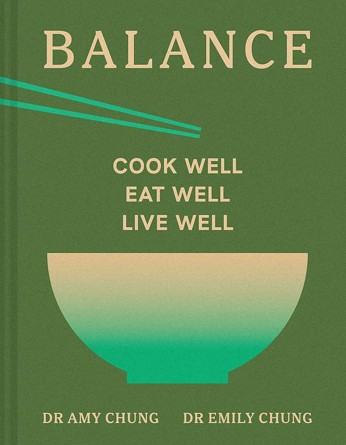 *Pre-order* Balance: Burmese Family Cooking for Health and Happiness (Drs. Amy and Emily Chung)