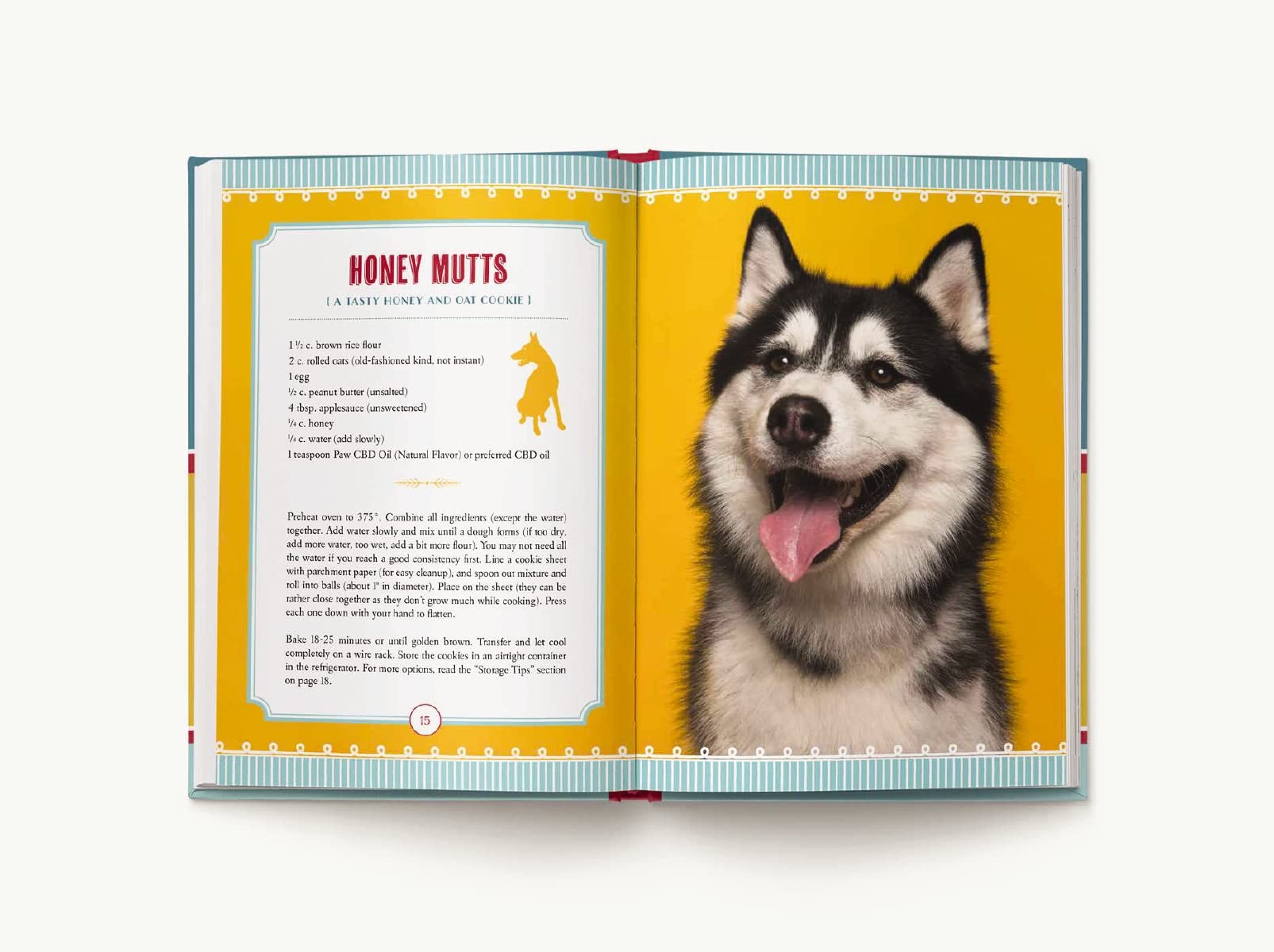 CBD Dog Biscuit Cookbook: Over 150 Pawsome CBD Treats for Happy Pups