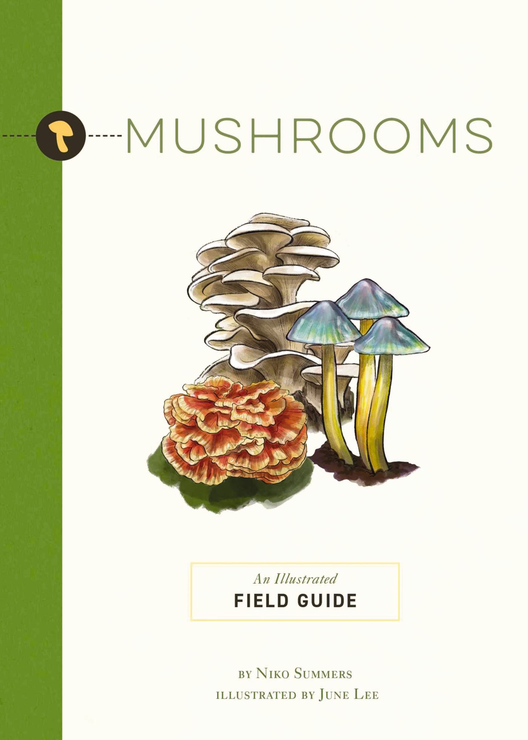 Mushrooms: An Illustrated Field (Niko Summers, June Lee)