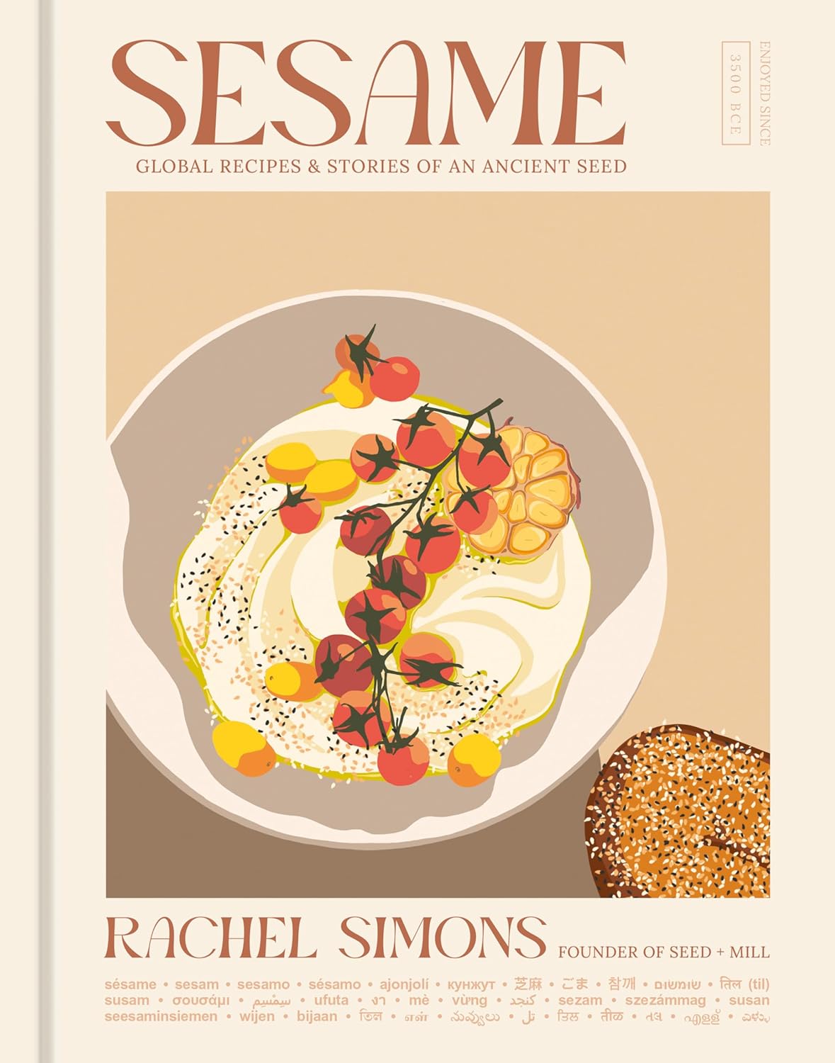 *Pre-order* Sesame: Global Recipes + Stories of an Ancient Seed (Rachel Simonsy)