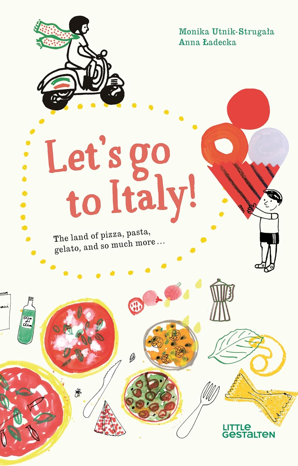Let's Go to Italy! (Monika Utnik-Strugała Duisit, Anna Ładecka)