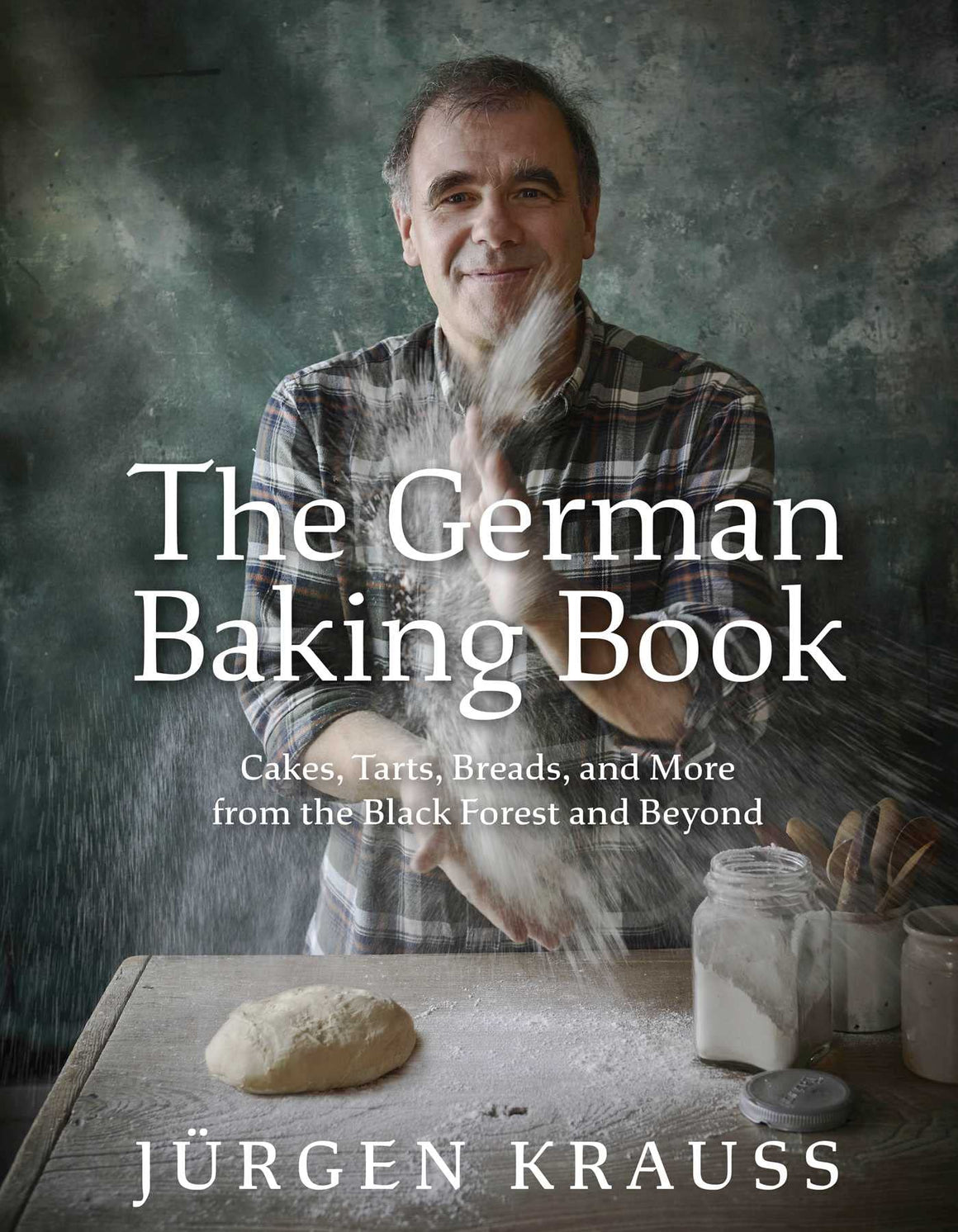 (*NEW ARRIVAL*) (Baking - German) Jurgen Krauss. The German Baking Book: Cakes, Tarts, Breads, and More from the Black Forest and Beyond.