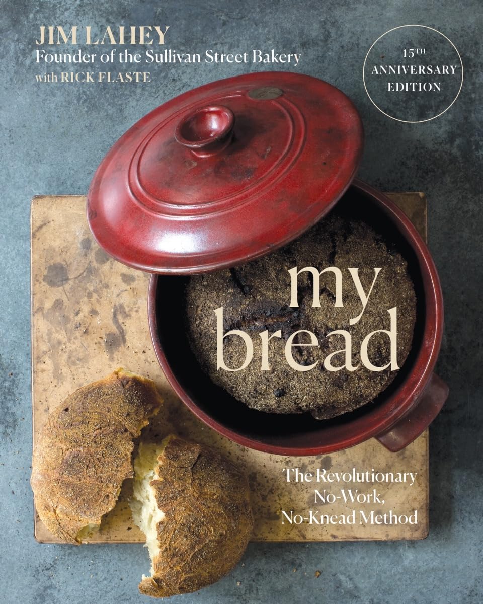 *Pre-order* My Bread: The Revolutionary No-Work, No-Knead Method, 15th Edition (Jim Lahey)