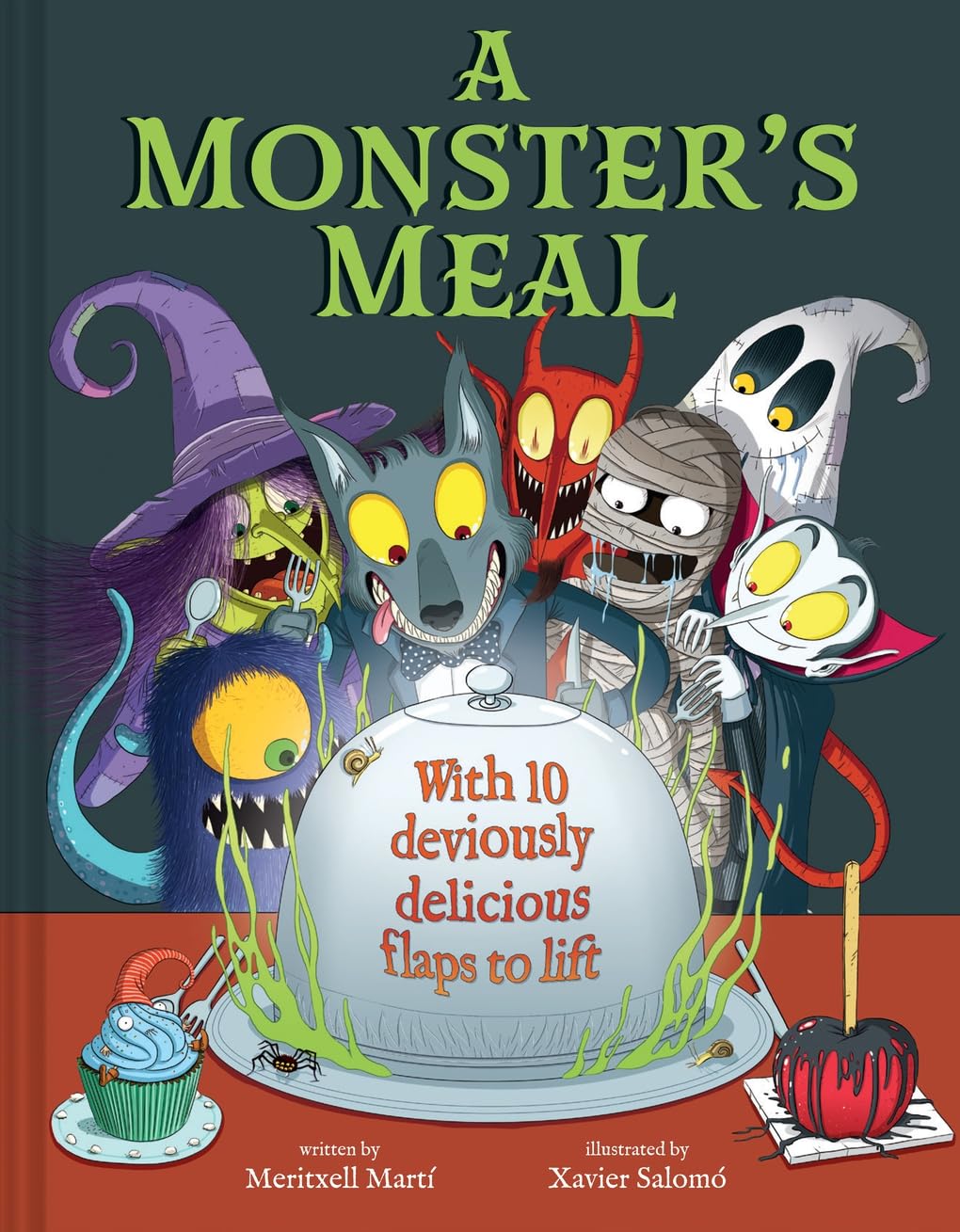 A Monster's Meal: A Lift-the-Flap Picture Book (Meritxell Marti, Xavier Salomó)