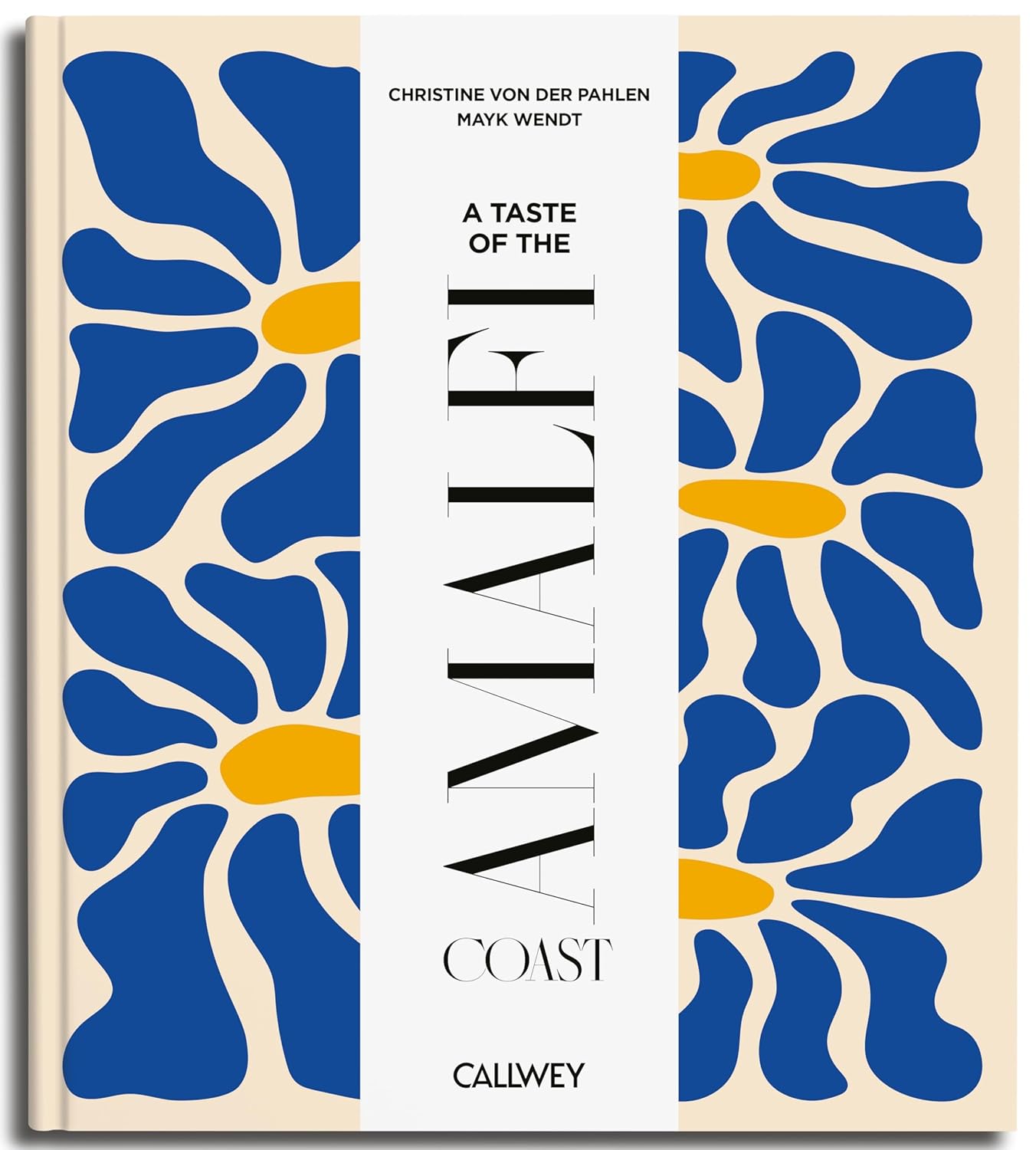 *Pre-order* A Taste of the Amalfi Coast: Places of longing, original recipes and insider tips (Christine Countess von der Pahlen)