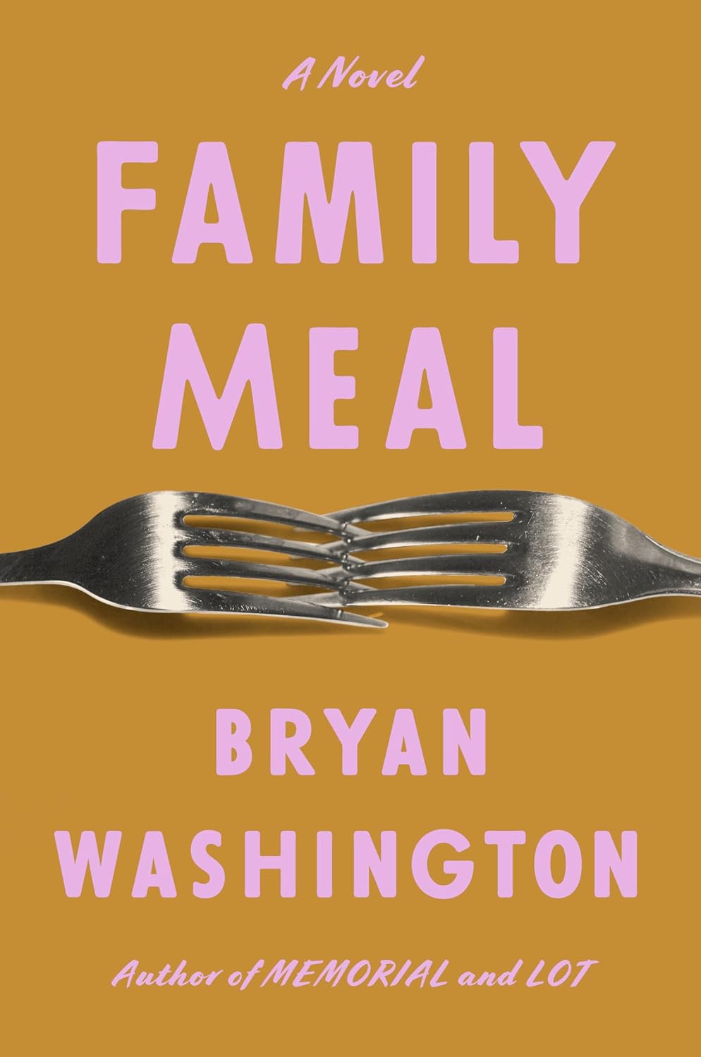 Family Meal: A Novel