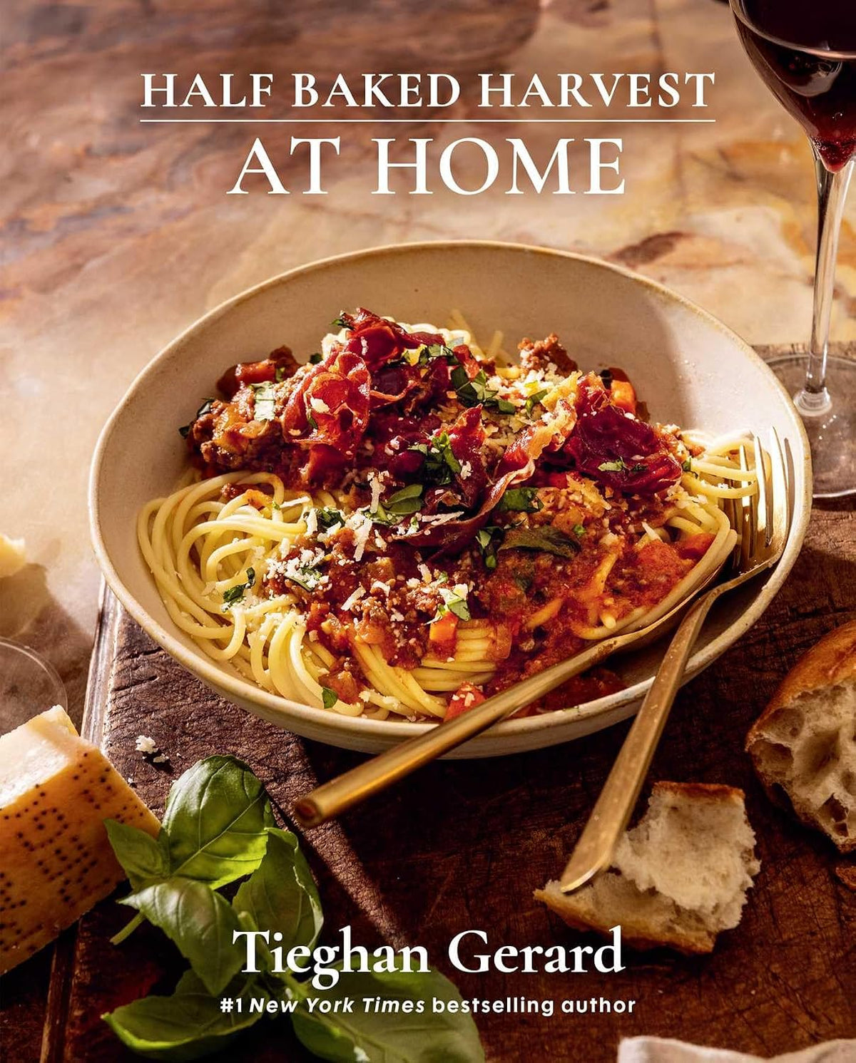 *Pre-order* Half Baked Harvest at Home (Tieghan Gerard) *Signed*