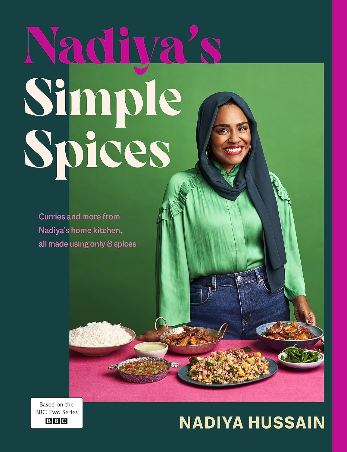 Nadiya’s Simple Spices (Nadiya Hussain)