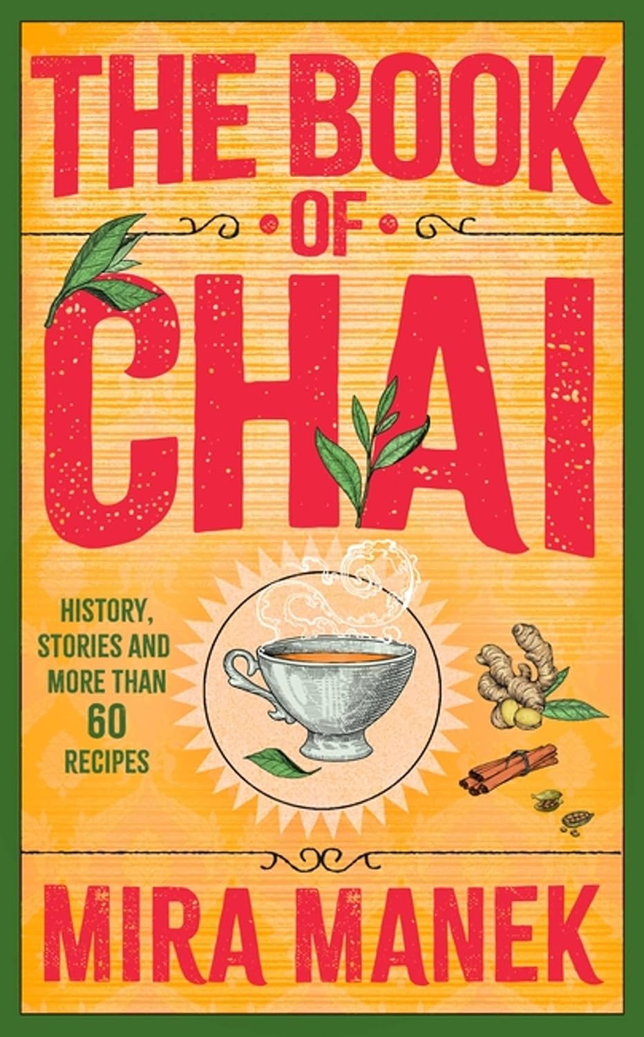 The Book Of Chai (Mira Manek)