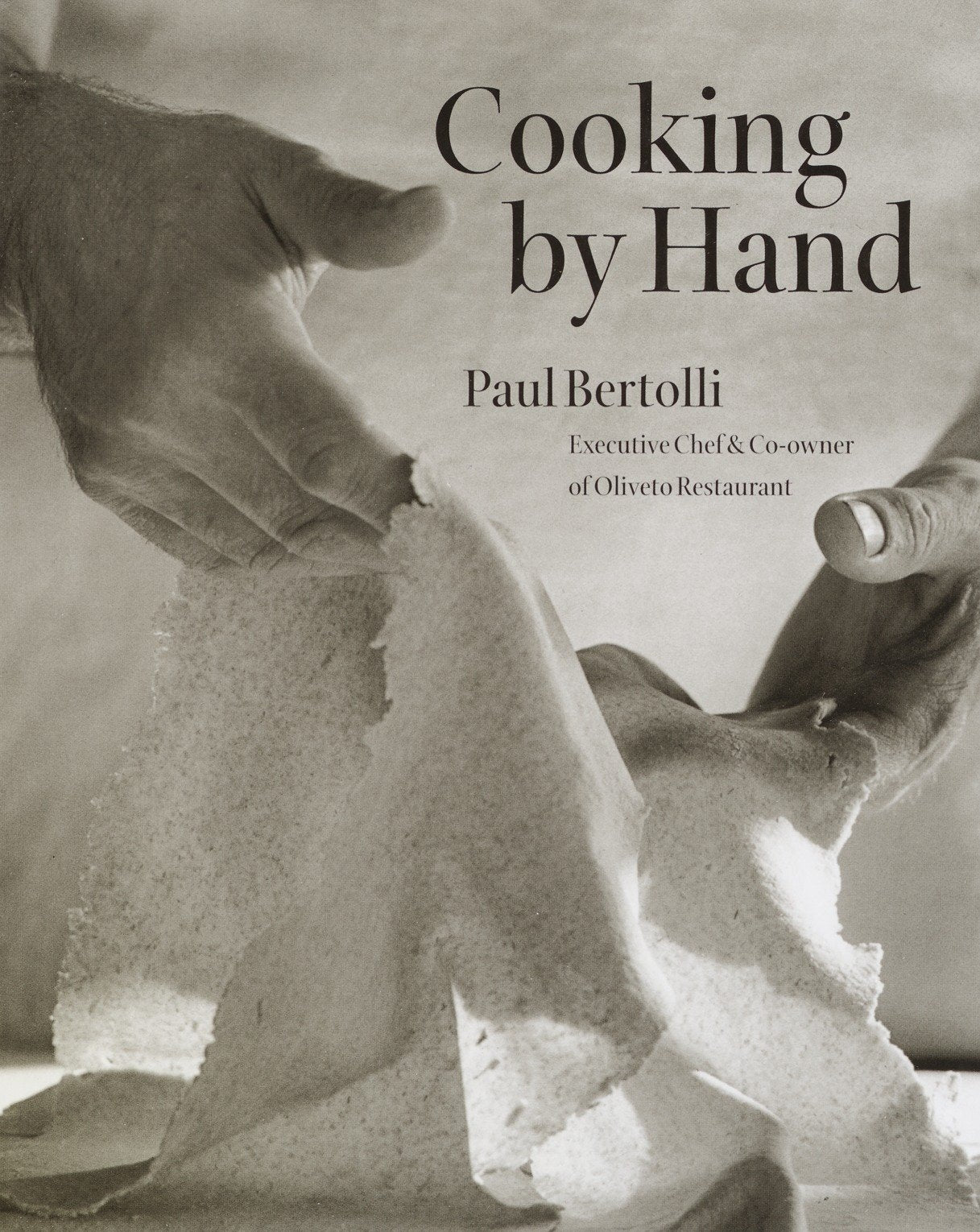 (*NEW ARRIVAL*) Paul Bertolli. Cooking by Hand *Signed*