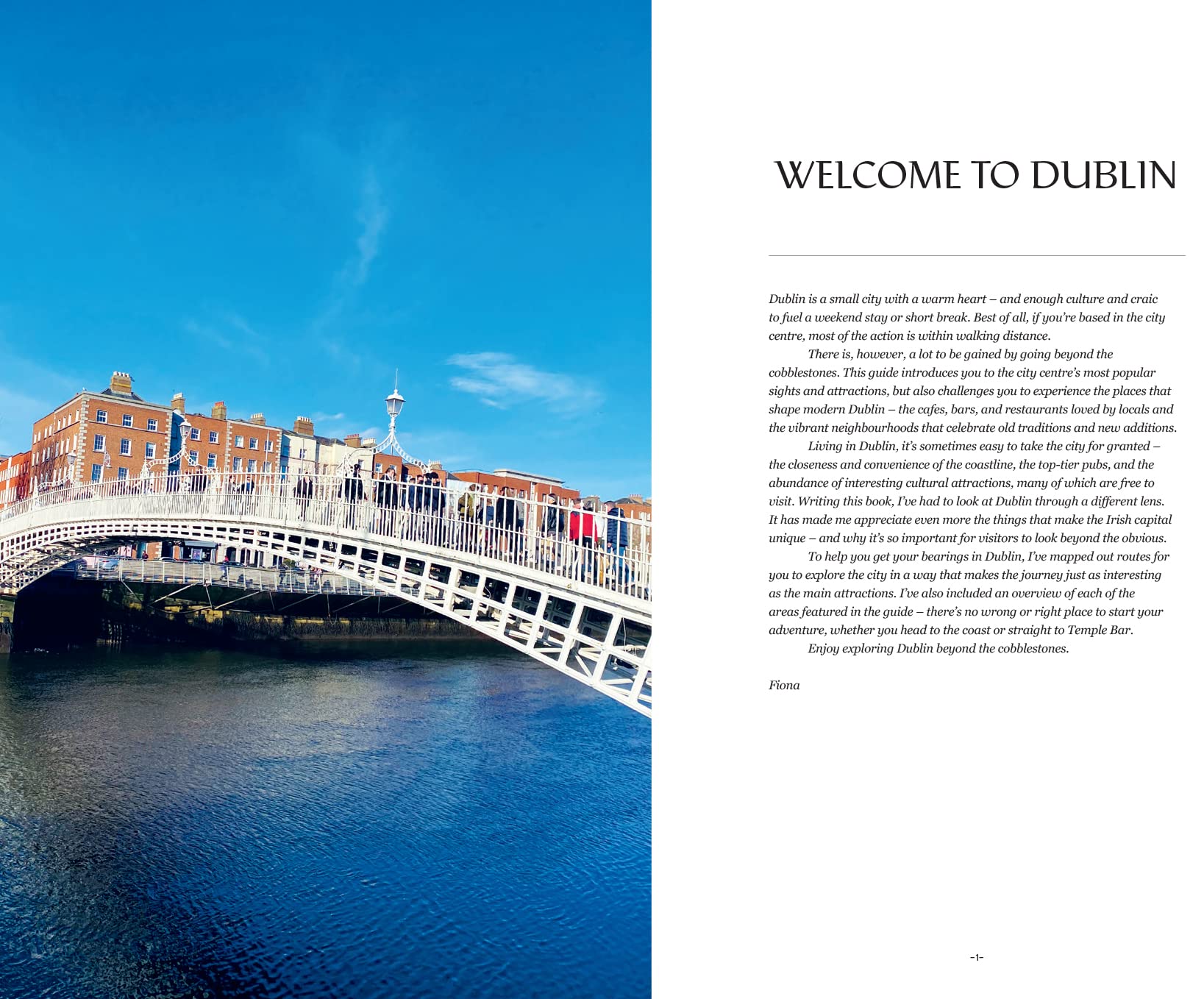 Beyond the Cobblestones in Dublin: An Insider’s Guide to the Best Places to Eat, Drink and Explore (Fiona Hilliard)