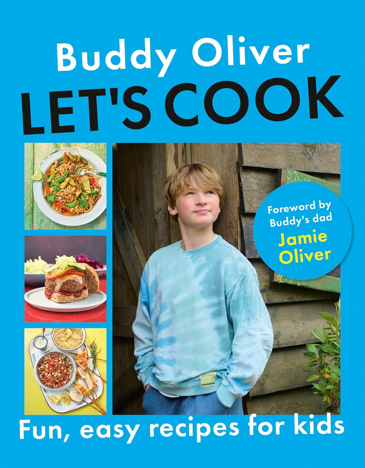 *Pre-order* Let's Cook: Fun, Easy Recipes for Kids (Buddy Oliver and Jamie Oliver)