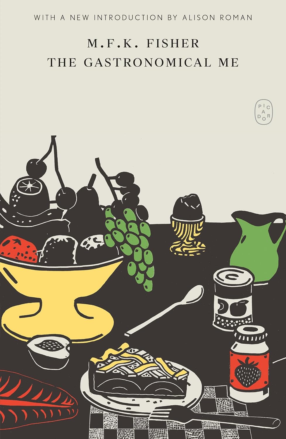The Gastronomical Me (M.F.K. Fisher)