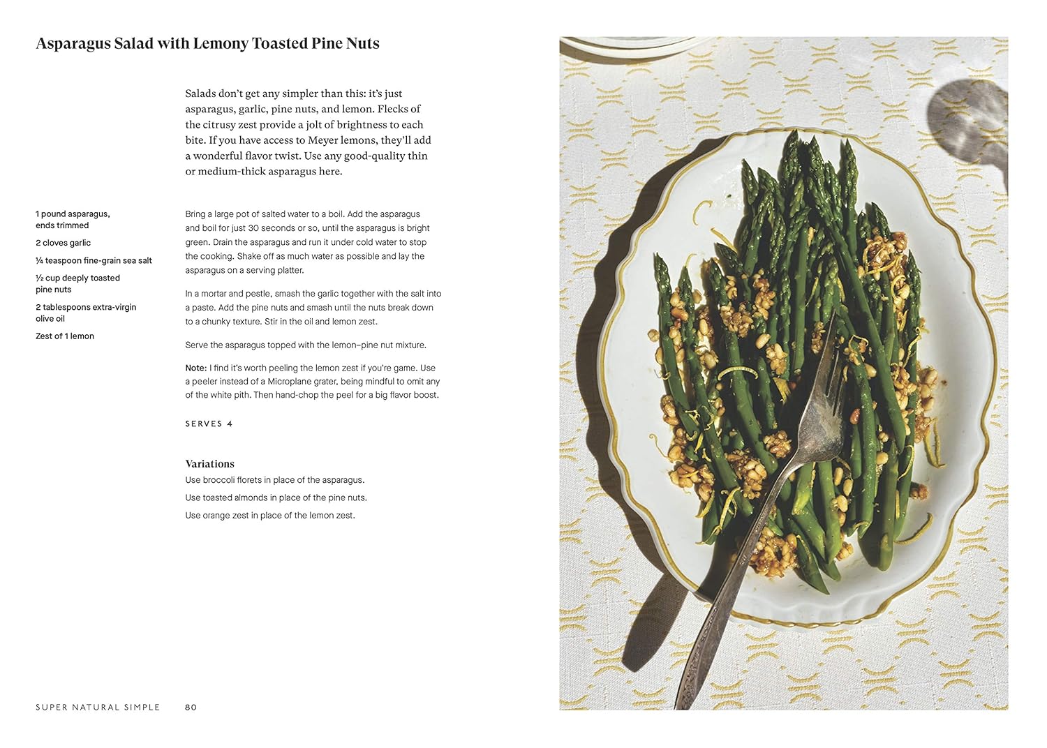 Super Natural Simple: Whole-Food, Vegetarian Recipes for Real Life (Heidi Swanson)