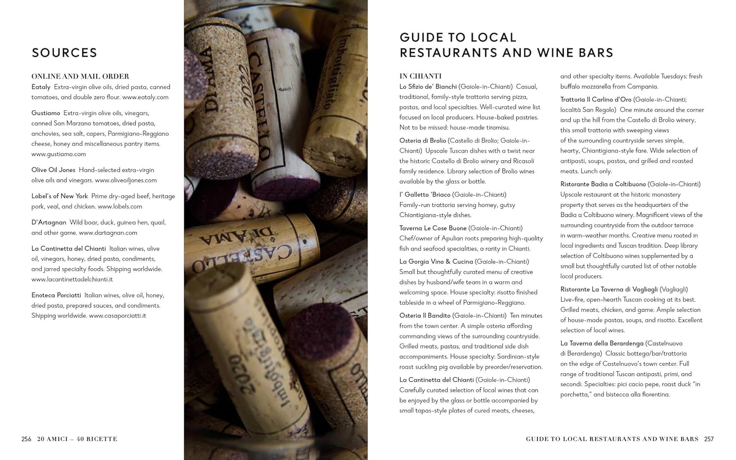 20 Amici – 40 Ricette (20 Friends ― 40 Recipes): Friends and Food from the Heart of Chianti (John Bersani, Nico Schinco)
