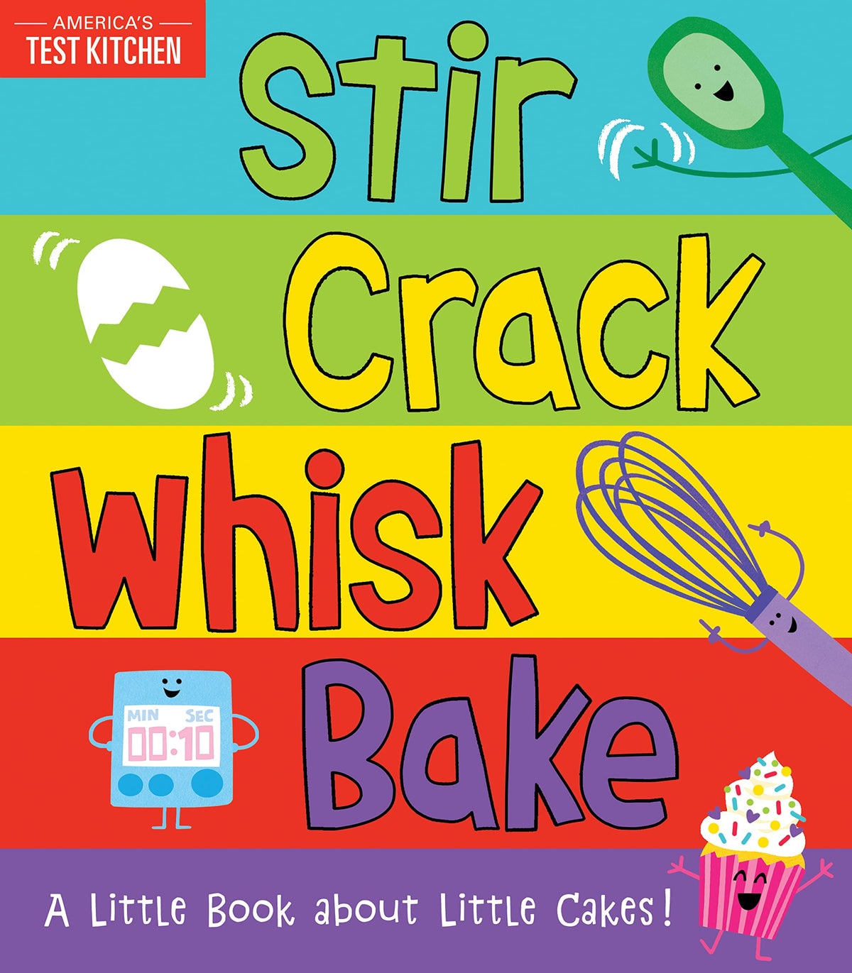 Stir Crack Whisk Bake: An Interactive Board Book about Baking for Toddlers and Kids (Maddie Frost)