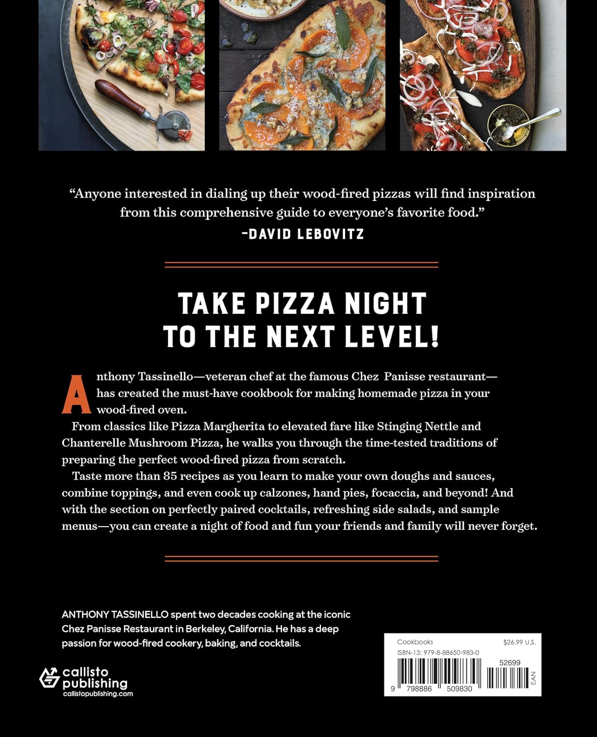 The Essential Wood Fired Pizza Cookbook: Recipes and Techniques From My Wood Fired Oven (Anthony Tassinello)