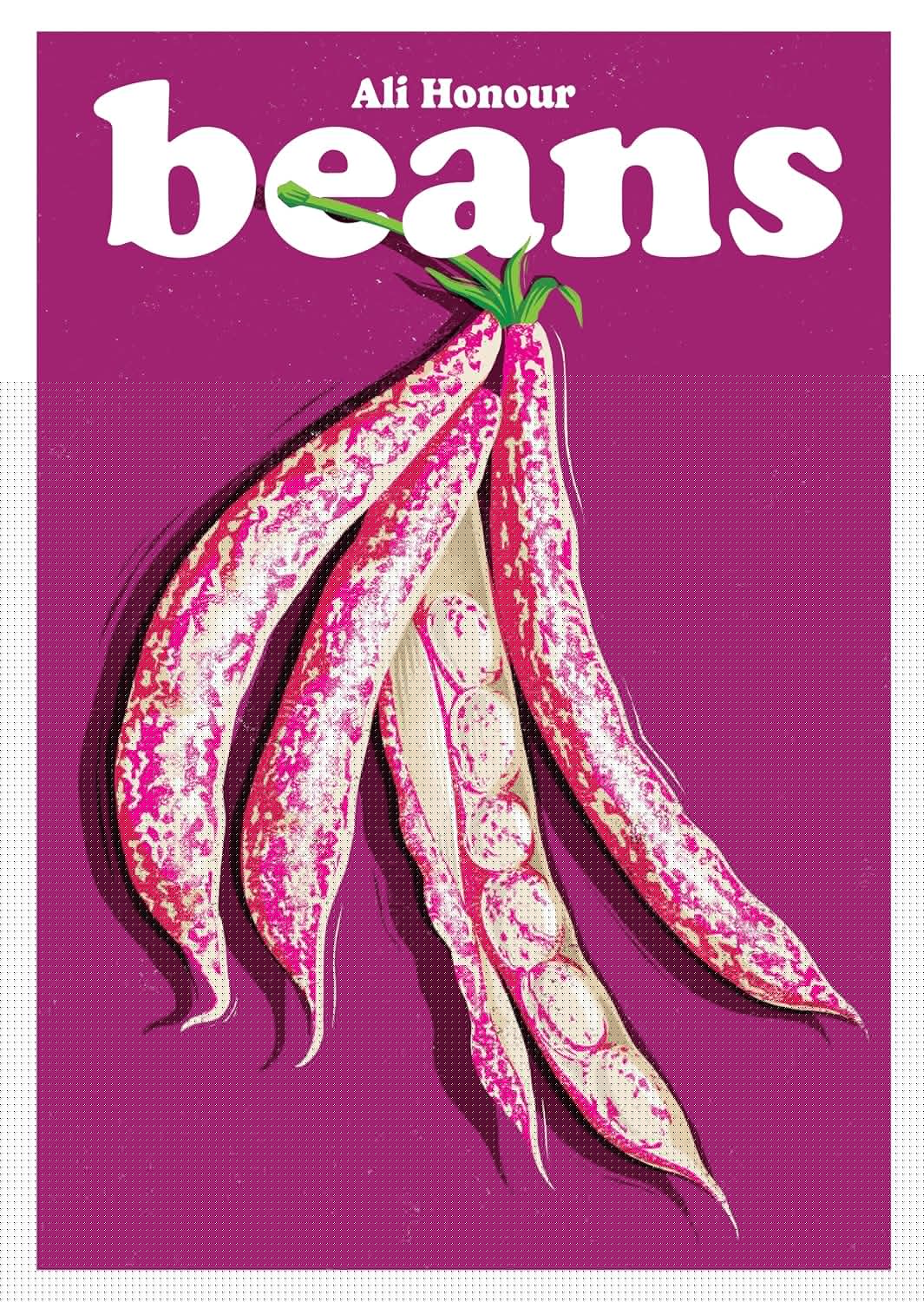 Blasta Books #17: Beans (Ali Honour)