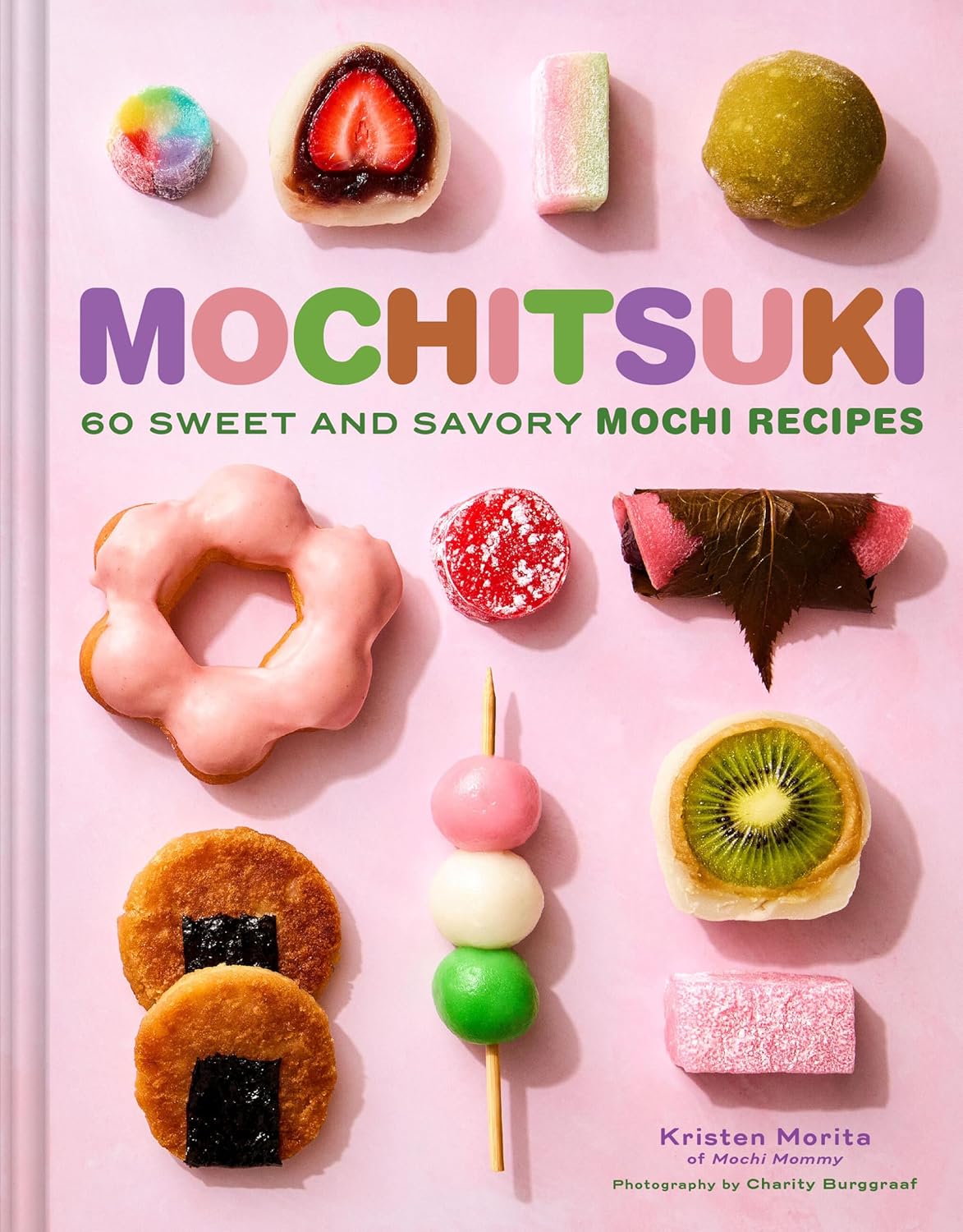 *Pre-order* Mochitsuki: 60 Sweet and Savory Mochi Recipes (Kristen Morita)