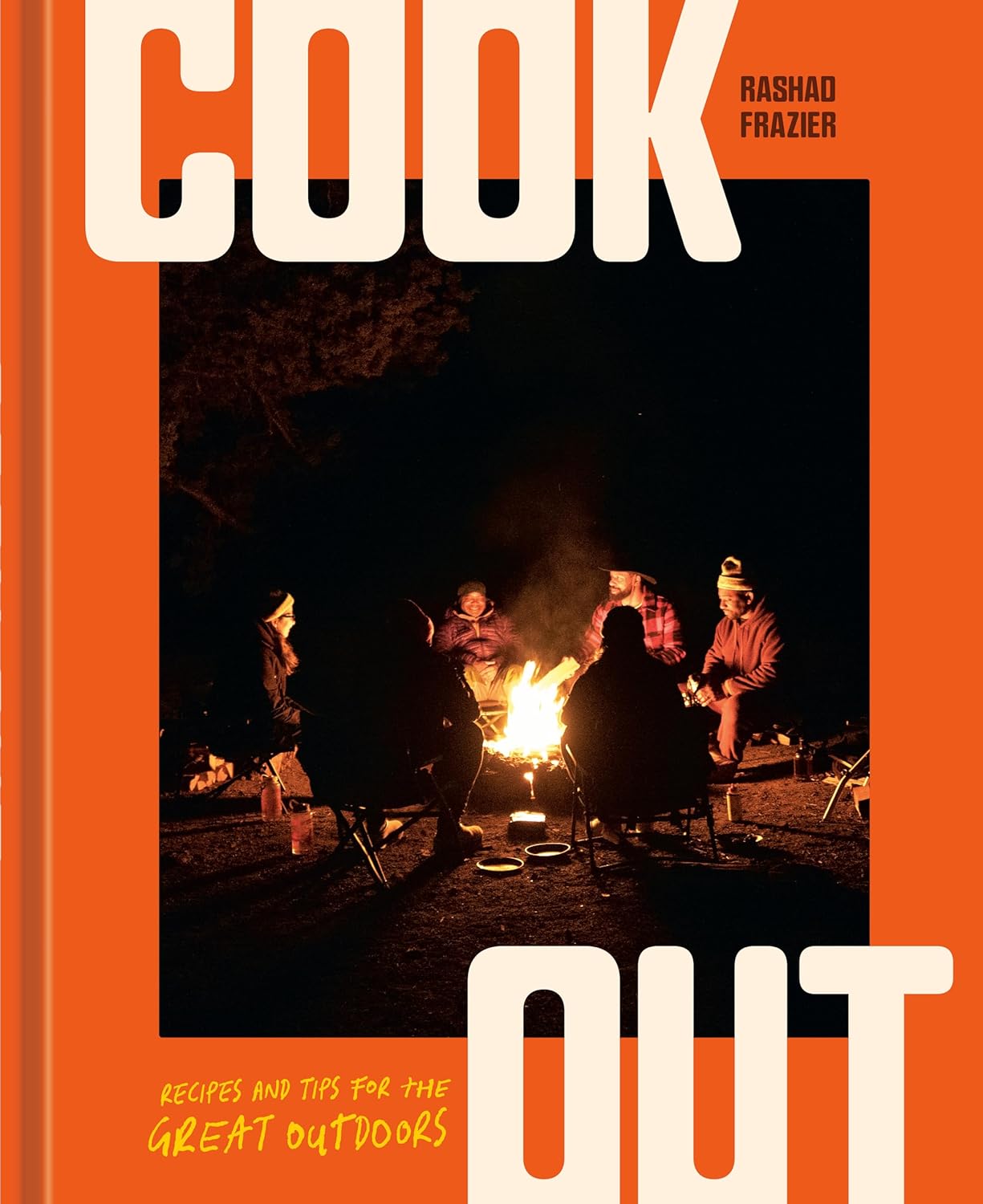 Cook Out: Recipes and Tips for the Great Outdoors (Rashad Frazier) *Signed*