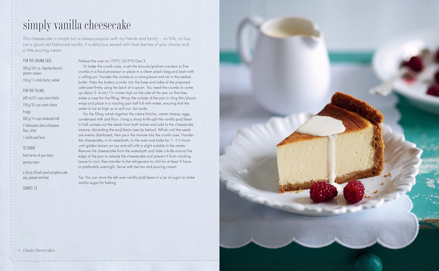 Cheesecake: Over 60 scrumptious recipes for creamy confections (Hannah Miles)