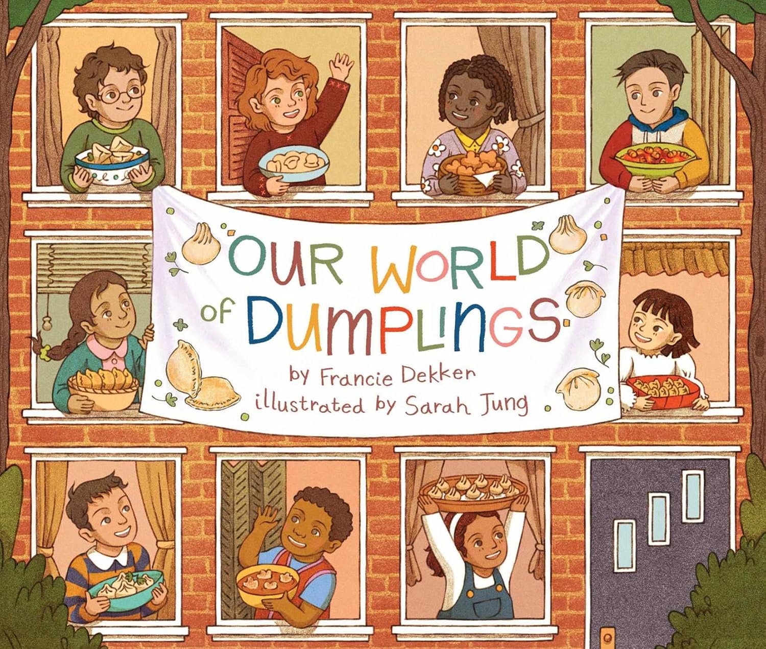 Our World of Dumplings (Francie Dekker, Sarah Jung)