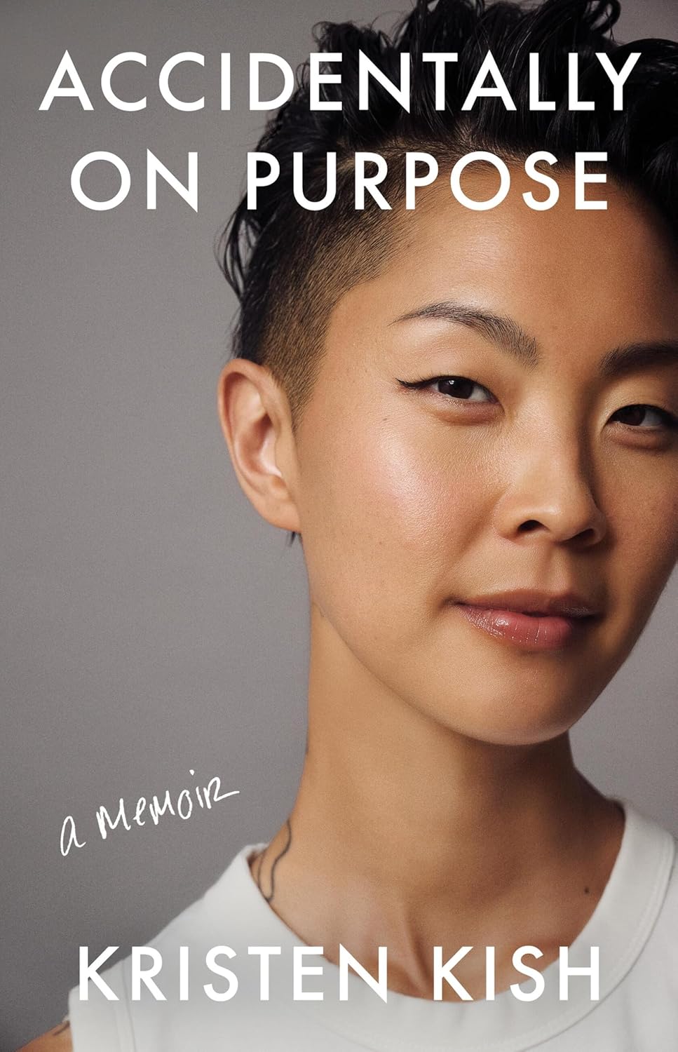 Accidentally on Purpose (Kristen Kish)