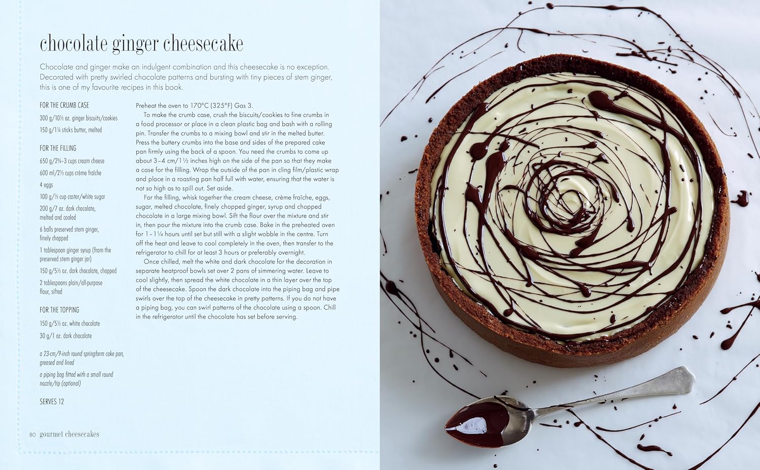 Cheesecake: Over 60 scrumptious recipes for creamy confections (Hannah Miles)