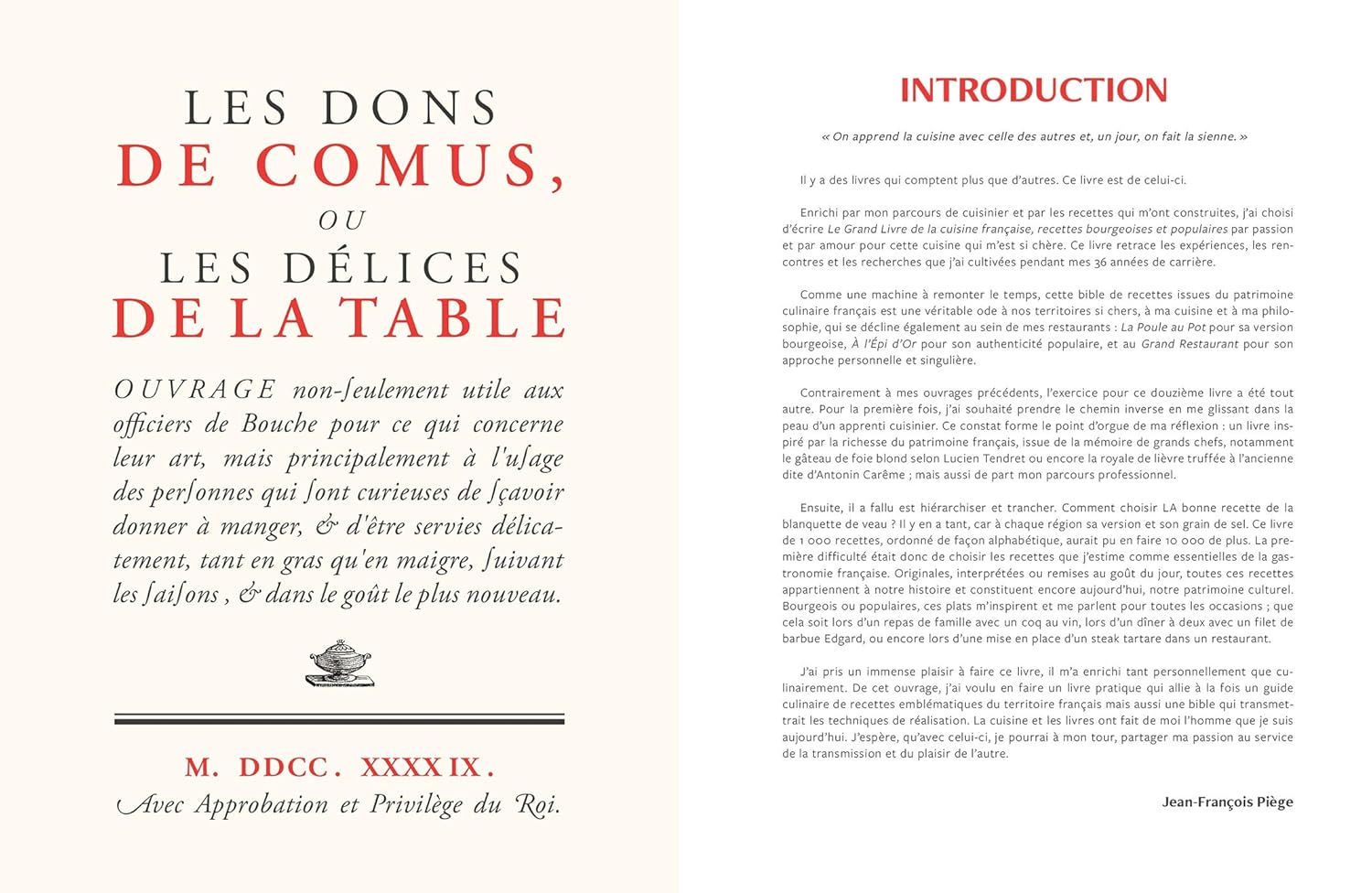 La cuisine bourgeoise française par JF Piège: Recettes bourgeoises et populaires (Jean-François Piège)