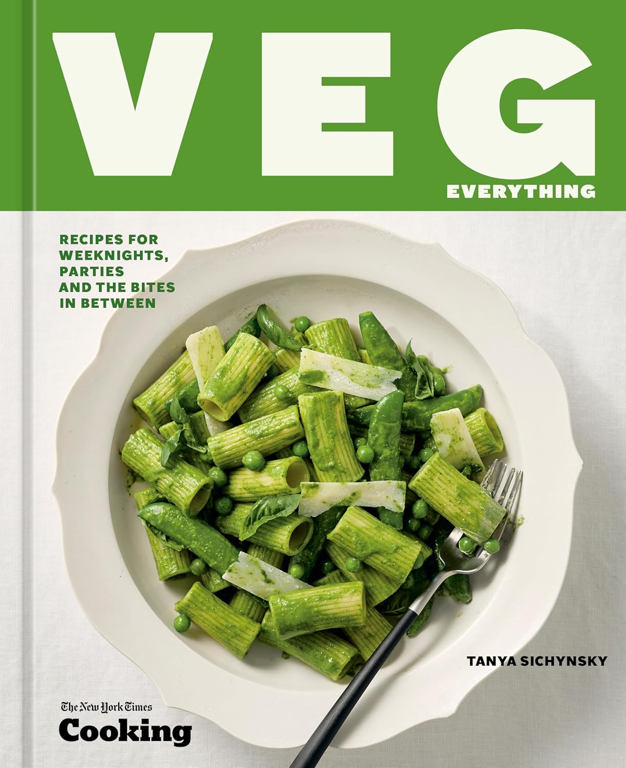 *Pre-order* Veg Everything: Recipes for Weeknights, Parties and the Bites in Between (Tanya Sichynsky, New York Times Cooking) *Signed*