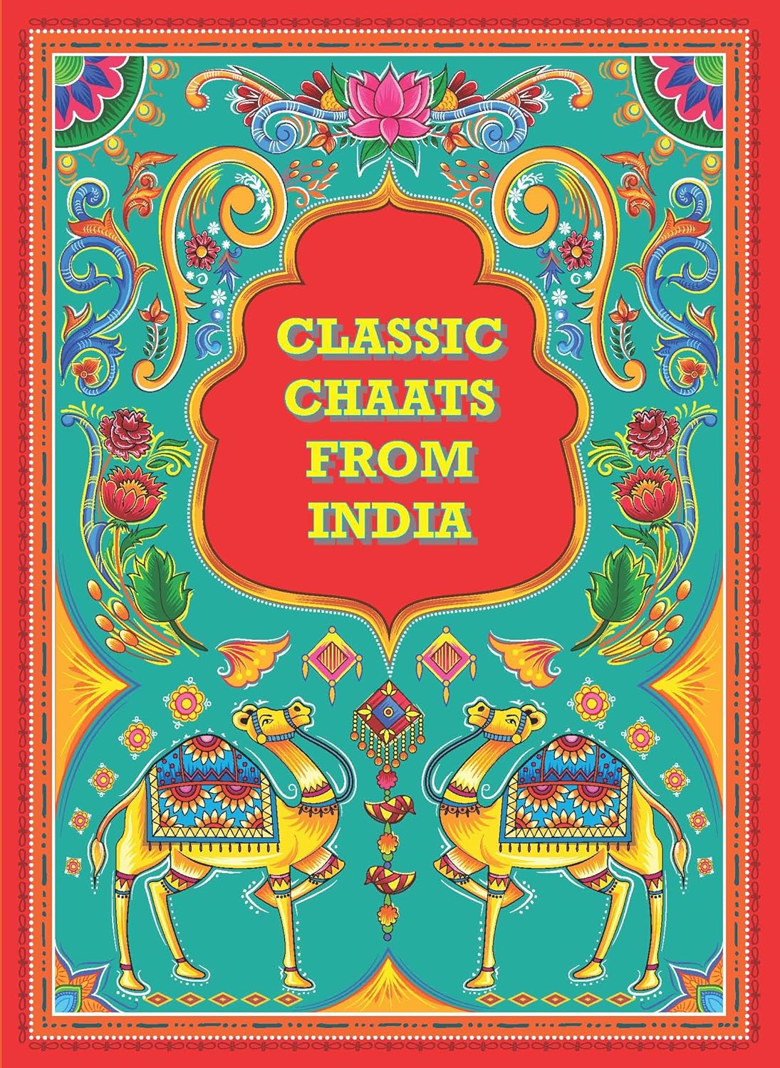 India Local: Classic Street Food Recipes (Sonal Ved)