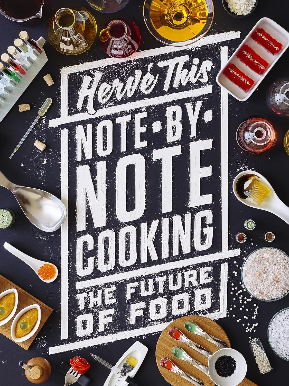 *Sale* Note-by-Note Cooking: The Future of Food (Hervé This)