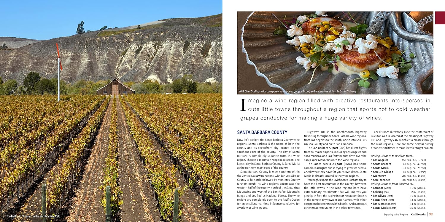 Exploring Wine Regions – California Central Coast: Discovering Great Wines, Phenomenal Foods and Amazing Tourism