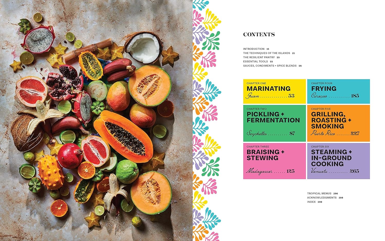 Islas: A Celebration of Tropical Cooking―125 Recipes from the Indian, Atlantic, and Pacific Ocean Islands (Von Diaz) *Signed*