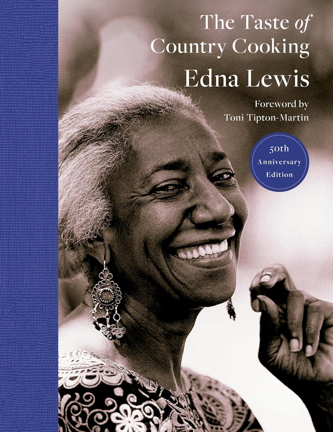 The Taste of Country Cooking: 50th Anniversary Edition (Edna Lewis, Toni Tipton-Martin)