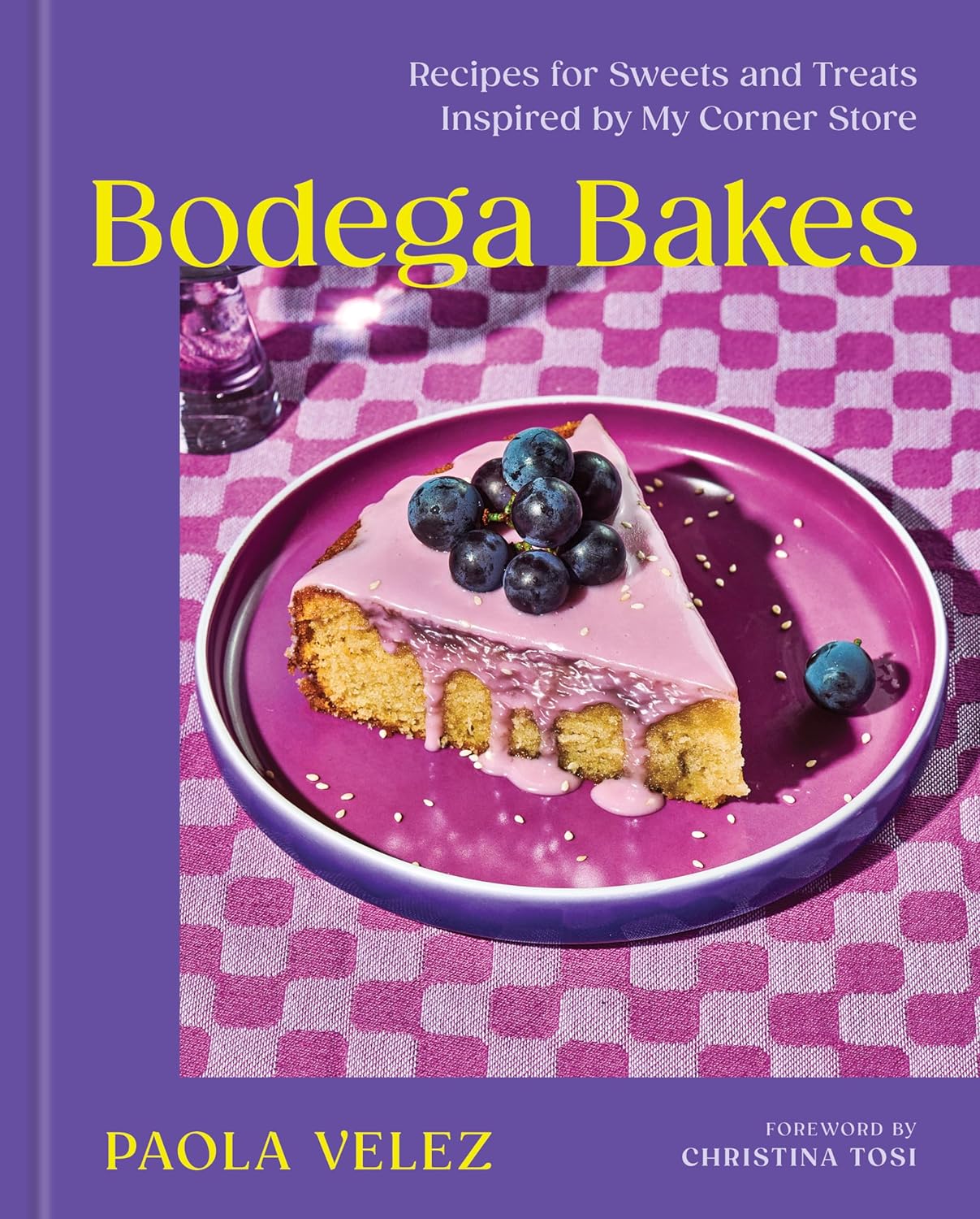 *Pre-order* Bodega Bakes: Recipes for Sweets and Treats Inspired by My Corner Store (Paola Velez) *Signed*
