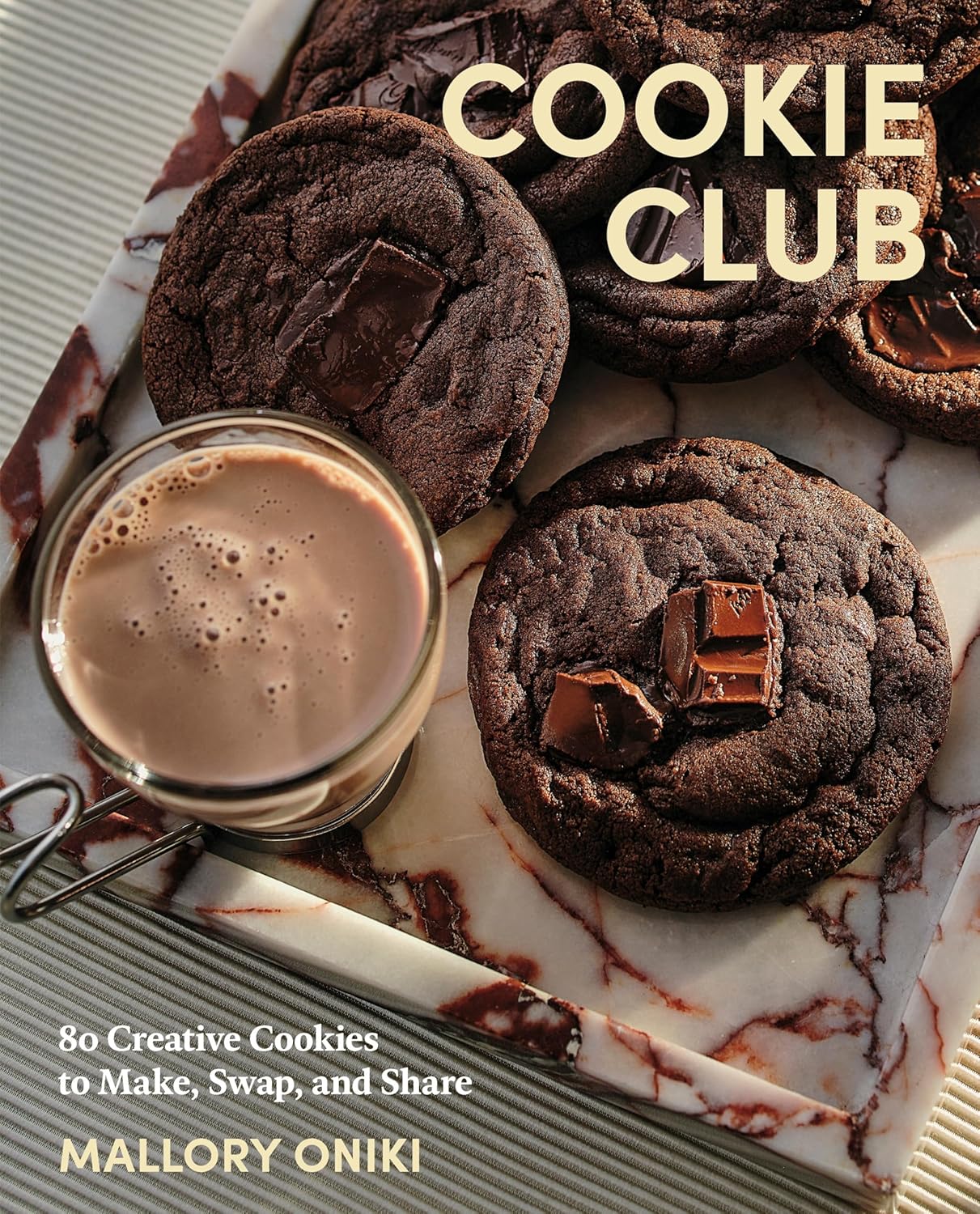 Cookie Club: 80 Creative Cookies to Make, Swap, and Share (Mallory Oniki)