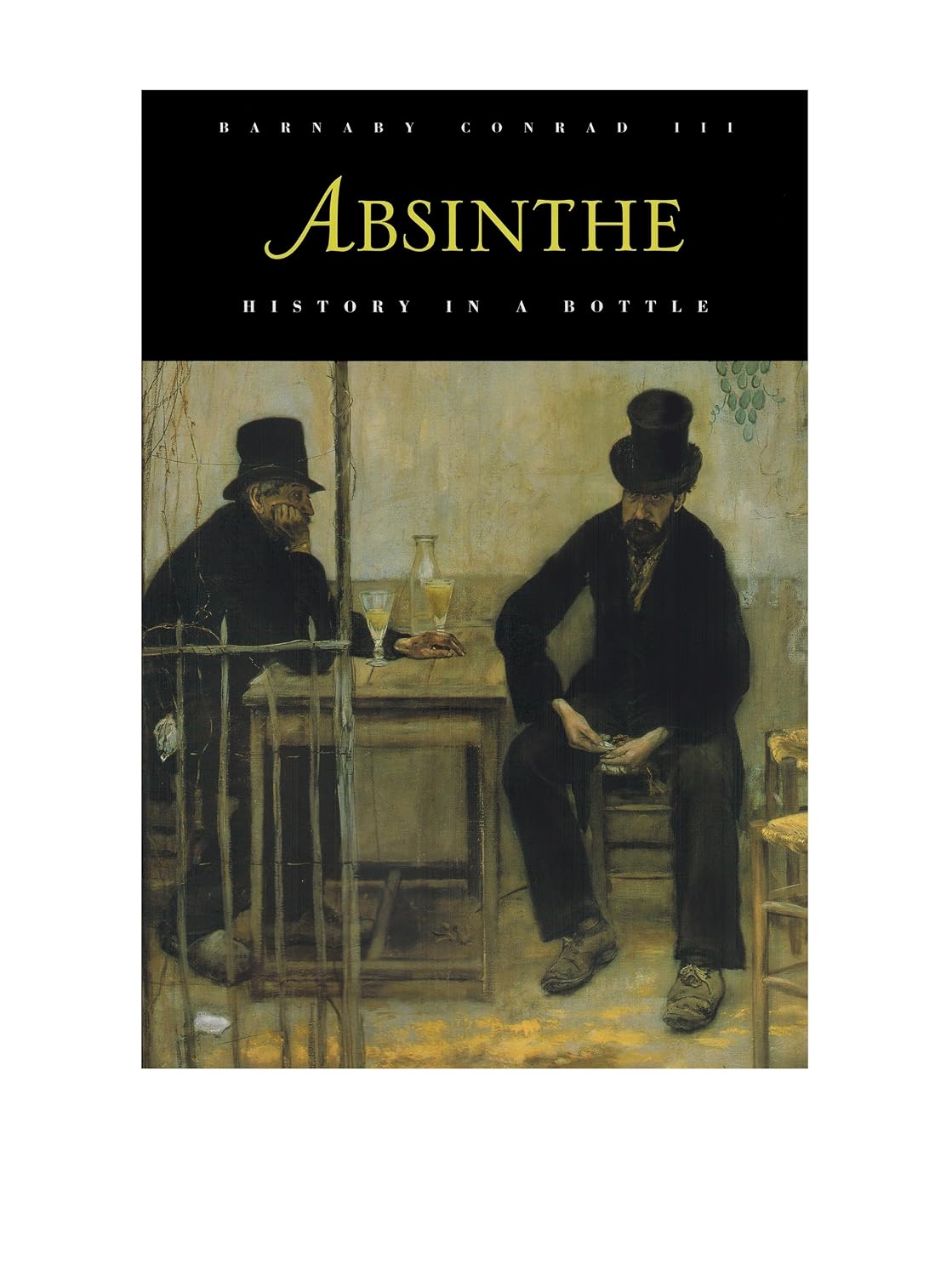 Absinthe: History in a Bottle (Barnaby Conrad III) *Signed*