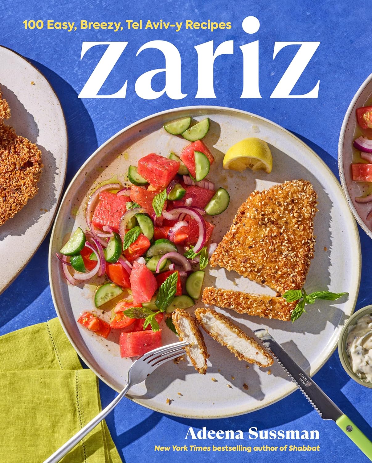 Zariz: 100 Easy, Breezy, Tel Aviv-y Recipes (Adeena Sussman) *Signed*
