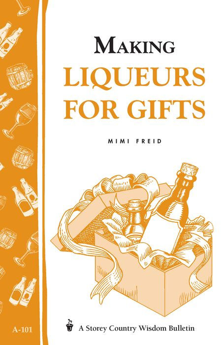 Making Liquers for Gifts (Mimi Freid)