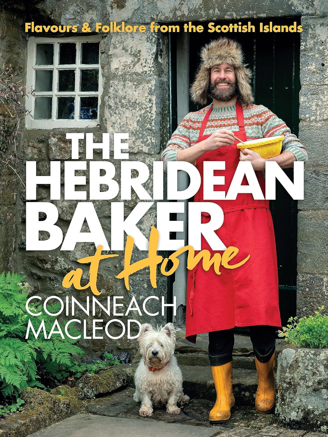 Hebridean Baker At Home: Flavors & Folklore from the Scottish Islands (Coinneach MacLeod) *Signed*