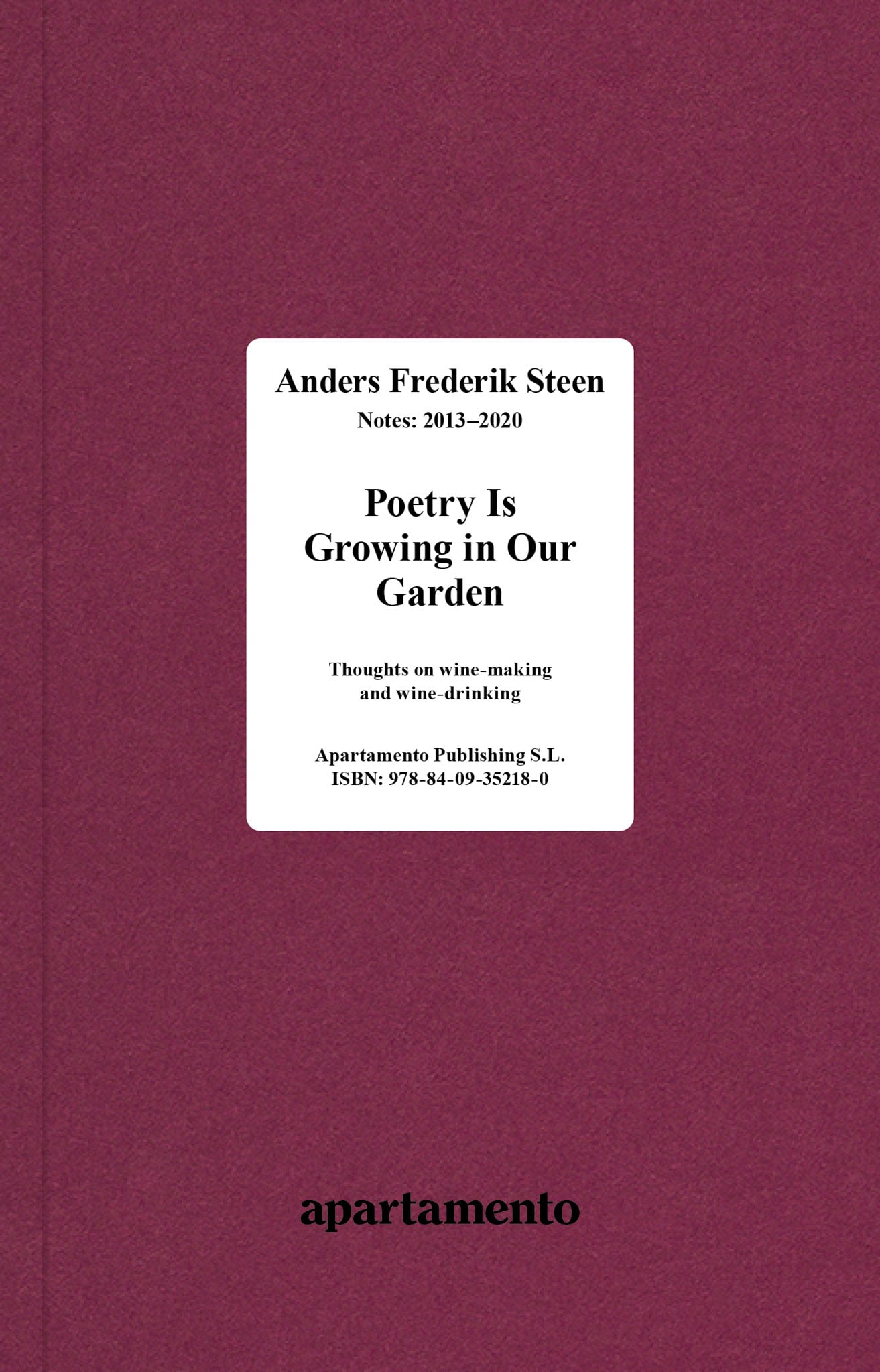 Poetry Is Growing in Our Garden (Anders Frederik Steen)
