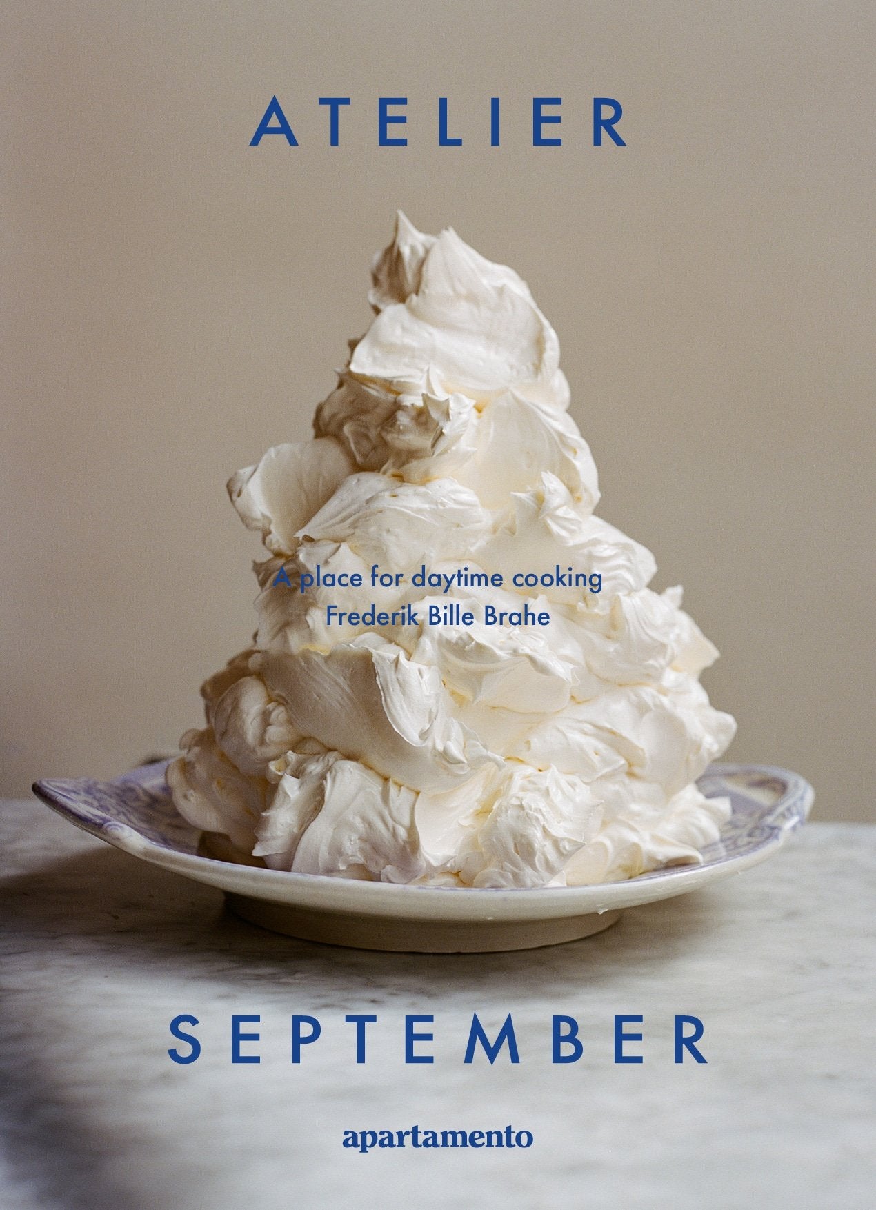 Atelier September: A place for daytime cooking (Frederik Bille Brahe)